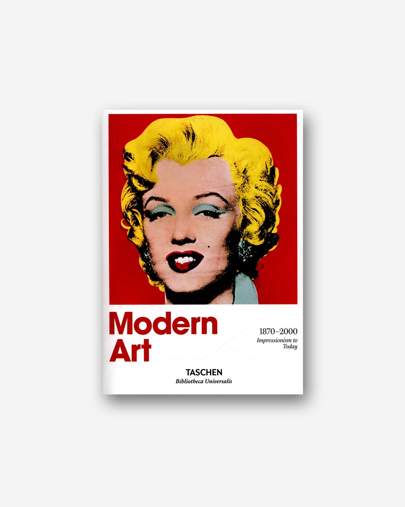 Modern Art 1870–2000. Impressionism to Today